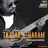 Tajdare Haram Atif Aslam Remix Mp3 Song - Dj Sagar Kadam
